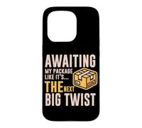 Carcasa para iPhone 15 Pro Awaiting MY Package Like IT S The Next Big Twist