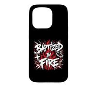 Carcasa para iPhone 15 Pro Bautizado en Fuego Renacimiento de la fe Cristiana