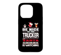 Carcasa para iPhone 15 Pro Be Nice To The Trucker Santa Is Watching Funny Christmas