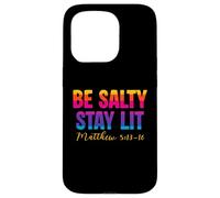 Carcasa para iPhone 15 Pro Be Salty Stay Lit Christian Matthew 5:13-16 Faith