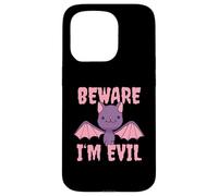 Carcasa para iPhone 15 Pro Beware I'm Evil Lindo Murciélago