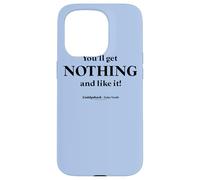 Carcasa para iPhone 15 Pro Caddyshack You'Ll Get Nothing and Like It! Quote