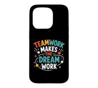 Carcasa para iPhone 15 Pro Collaboration Motivation Teamwork Makes The Dream Work