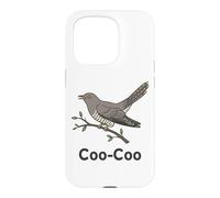 Carcasa para iPhone 15 Pro Cuckoo Bird Meme Diciendo Coo-Coo Pájaro India Cuckoo Birds