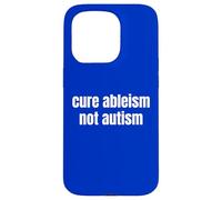 Carcasa para iPhone 15 Pro Curar la Habilidad, no el Autismo, concienciación sobre el Autismo, Mes Autista