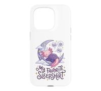 Carcasa para iPhone 15 Pro Cute Axolotl My Favorite Sleepshirt Kawaii Teen Pajama