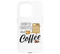 Carcasa para iPhone 15 Pro Debits Credits & Coffee Cup Funny Accountant It's Tax Season