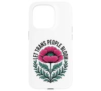 Carcasa para iPhone 15 Pro Deja Que Las Personas Trans florezcan - Vibrant Pride Ally Flower Pretty