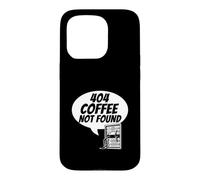 Carcasa para iPhone 15 Pro Developer Sysadmin Tech 404 Coffee Not Found Error