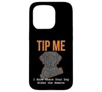 Carcasa para iPhone 15 Pro Divertida Camiseta para Cuidador de Mascotas Tip Me I Know Where Your Dog Hides It