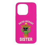 Carcasa para iPhone 15 Pro Divertido cumpleaños de Hermanas Cinco de Mayo Nacho Average Sisters