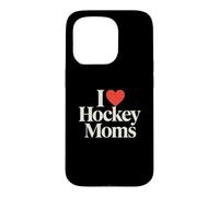 Carcasa para iPhone 15 Pro Divertido I Love Hockey Mamás Deportes Romance Admirador Fan Humor