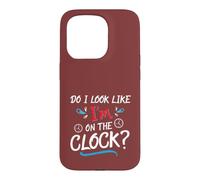 Carcasa para iPhone 15 Pro Do I Look Like I'm On The Clock Funny Workplace Humor