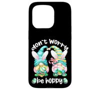 Carcasa para iPhone 15 Pro Don`t Worry Be Hoppy with Cute Bunny Ears and Easter GNOME