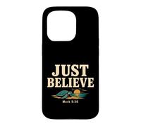 Carcasa para iPhone 15 Pro Don't Be Afraid Just Believe Mark 5:36 Sea Turtle Faith