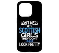 Carcasa para iPhone 15 Pro Dont Mess with Pretty Scottish Girls Funny Scotland Cita