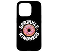 Carcasa para iPhone 15 Pro Donut Sprinkle Kindness Funny Girls Women Doughnut Lover