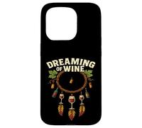 Carcasa para iPhone 15 Pro Dreaming of Wine - Divertido atrapasueños Boho para Amantes del Vino