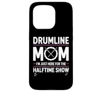 Carcasa para iPhone 15 Pro Drumline Mom, Solo Estoy aquí para el espectáculo de Medio Tiempo