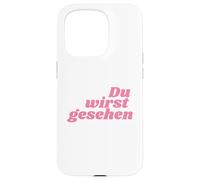 Carcasa para iPhone 15 Pro Du wirst gesehen - Positive Affirmations