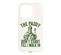 Carcasa para iPhone 15 Pro El arrozal no Empieza hasta Que Entre en el Divertido Día de San Patricio