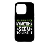 Carcasa para iPhone 15 Pro El Golf no es para Todos, Solo a la Gente Genial Parece gustarle