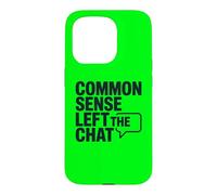 Carcasa para iPhone 15 Pro El Sentido común Antisocial dejó el Chat Anti Gente estúpida
