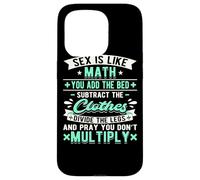 Carcasa para iPhone 15 Pro El Sexo es como Las matemáticas Sucio Papá Chiste Divertido Matemático Travieso