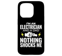Carcasa para iPhone 15 Pro Electricista y papá Nada me sorprende Ingeniero eléctrico
