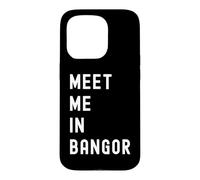 Carcasa para iPhone 15 Pro Encuéntrame en Bangor, Northern-Ireland, Reino Unido