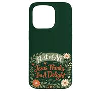 Carcasa para iPhone 15 Pro First of All Jesus Thinks I'm A Delight Christian Floral