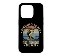 Carcasa para iPhone 15 Pro Fishing Is My Retirement Plan Cool Fishing Graphic Fisherman
