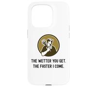 Carcasa para iPhone 15 Pro Fontanero Divertido Cuanto más húmedo te vuelves más rápido vengo. Fontanería