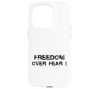 Carcasa para iPhone 15 Pro Freedom Over Fear
