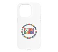 Carcasa para iPhone 15 Pro Fun Future Karen Sister Aunt Joke Meme