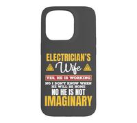 Carcasa para iPhone 15 Pro Funny Electricians Wife Yes He's Working