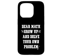Carcasa para iPhone 15 Pro Funny Math Quote for Girls Boys Teens Men Women Dear Math