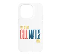 Carcasa para iPhone 15 Pro Funny Microbiology Pun Somos Todos compañeros de celda aquí