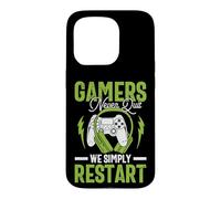Carcasa para iPhone 15 Pro Gamers Never Quit We Simply Restart Funny Video Game Lovers