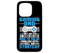 Carcasa para iPhone 15 Pro Gaming Dad I Don't Just Play I Enseño a Mi Hijo Cómo Resolver Pro