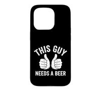 Carcasa para iPhone 15 Pro Gracioso Diciendo Que Este Chico Necesita Cerveza sarcástico