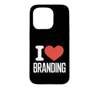 Carcasa para iPhone 15 Pro Gracioso I Love Branding Decir Marketing Humor