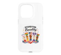 Carcasa para iPhone 15 Pro Gráfico Inspirador Stand For Equality Diversity Unity