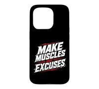 Carcasa para iPhone 15 Pro Haz Que los músculos no Sean Excusas Gimnasio Entrenamiento Fitness