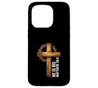 Carcasa para iPhone 15 Pro He Is Risen Cross Crown Thorns Mateo 28:6 Fe Cristiana