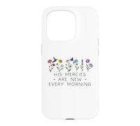 Carcasa para iPhone 15 Pro His Mercies Are New Every Morning Bible Verse Christian God