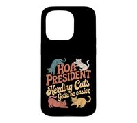 Carcasa para iPhone 15 Pro HOA President Herding Cats Gotta Be Easier |-