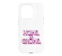Carcasa para iPhone 15 Pro HOWL & Growl - Eslogan Divertido