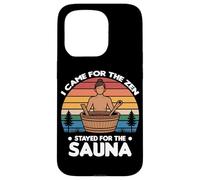 Carcasa para iPhone 15 Pro I Came FOR The Zen Stayed FOR The Sauna