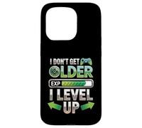 Carcasa para iPhone 15 Pro I Dont Get Older I Level Up Video Game Gaming Gamer Cumpleaños